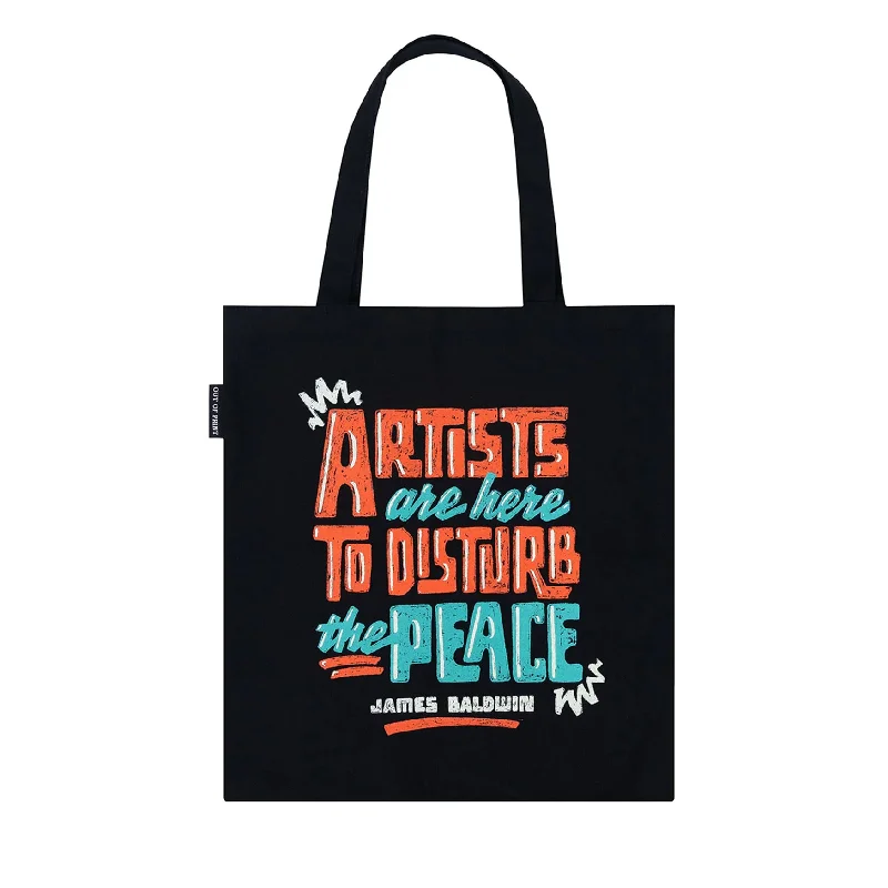 Artists Are Here to Disturb the Peace Tote Bag